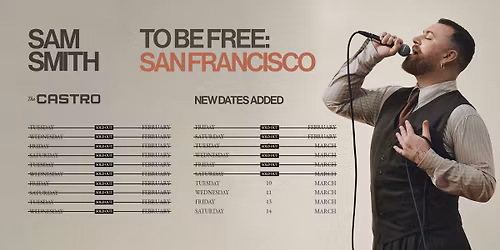 Sam Smith at The Castro - Four Nights Added by Popular Demand!
