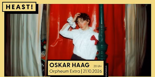 OSKAR HAAG \u2022 Lost Cause Tour 2026 \u2022 Orpheum Extra, Graz