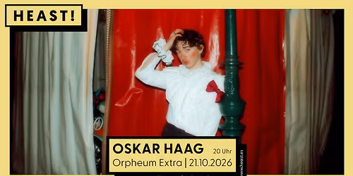 OSKAR HAAG \u2022 Lost Cause Tour 2026 \u2022 Orpheum Extra, Graz