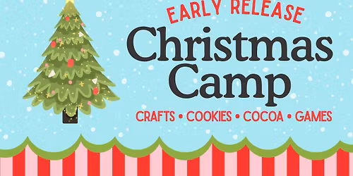 Early Release Day Christmas Camp