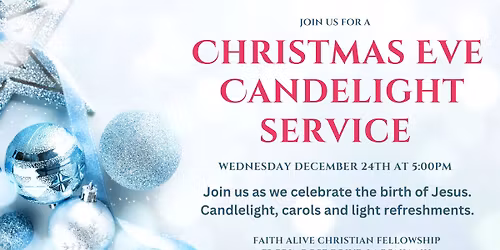 Christmas Eve at Faith Alive