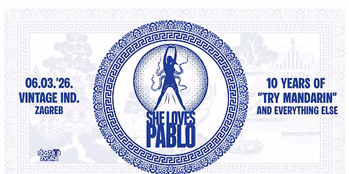 She Loves Pablo \/ VIB \/ 06.03.'26.