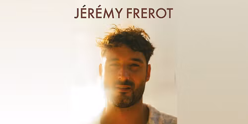 JÉRÉMY FREROT • Gorron / Espace Culturel Colmont