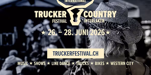 31. Intern. Trucker & Country-Festival 2026