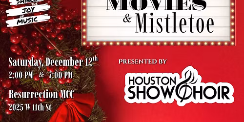 "Movies & Mistletoe": Houston Show Choir