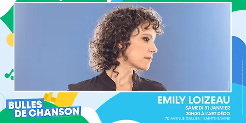 EMILY LOIZEAU\ud83c\udf99 CONCERT