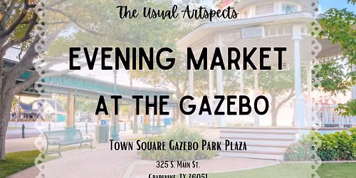Evening Market at the Gazebo