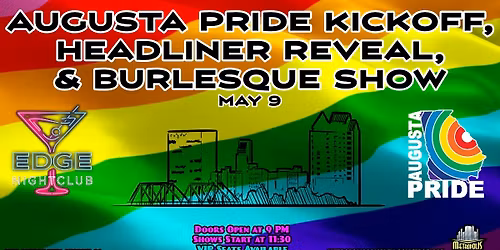 Augusta Pride Kickoff & Headliner Reveal Show