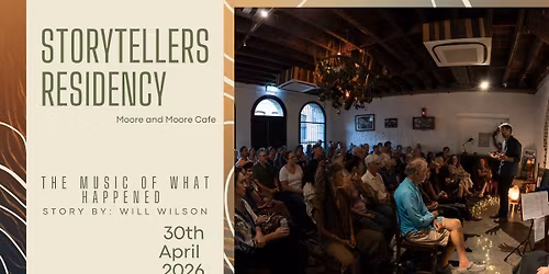 Storytellers Residency: The Music of What Happened 
