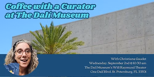Coffee with a Curator at The Dal\u00ed Museum