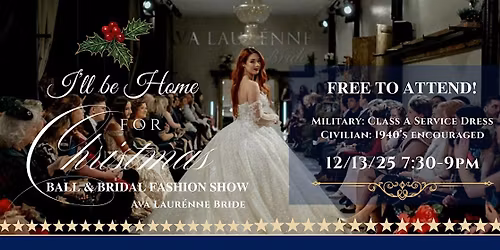 I'll Be Home For Christmas: Christmas Ball at Ava Laur\u00e9nne Bride