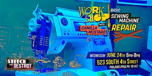 Basic Sewing Machine Repair Workshop with Camilla Mustard