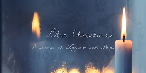 Blue Christmas Service