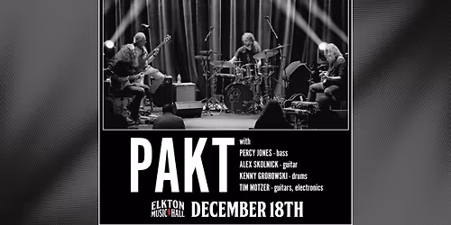 PAKT: Jones \/ Skolnick \/ Grohowski \/ Motzer