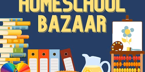 Homeschool Bazaar- Plano 6\/6\/26