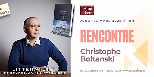 Rencontre avec Christophe Boltanski.