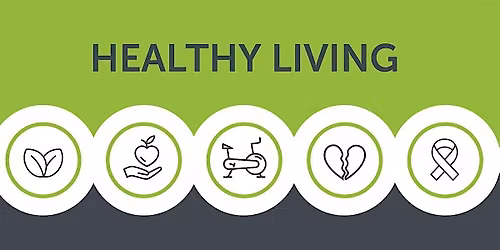 Healthy Living: Personal Directives Made Easy
