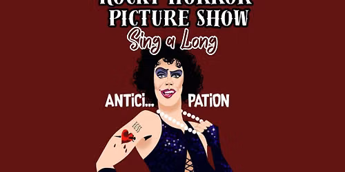 Rocky Horror Picture Show SingALong