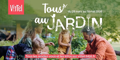 TOUS AU JARDIN