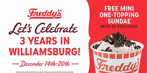 Freddy's 3 Year Anniversary Celebration!
