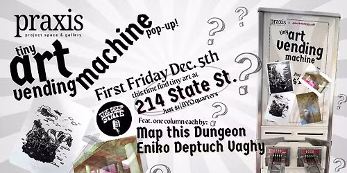 Tiny Art Vending Machine | December Pop-Up!