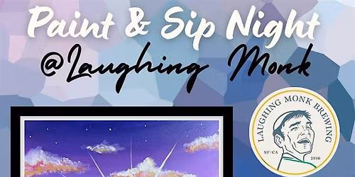 Paint and Sip Night at Laughing Monk Scott's Valley!