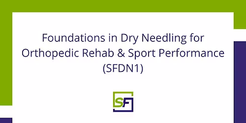 Learn Dry Needling (SFDN1) in Indianapolis, IN on June 19th, 2026