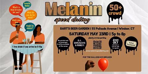 MELANIN SPEED DATING...for the 50 and over folks!!!