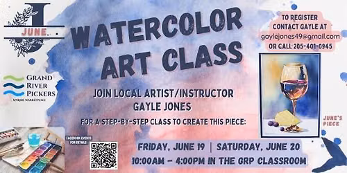 June 2026 Watercolor Class w\\ Gayle | Grand River Pickers