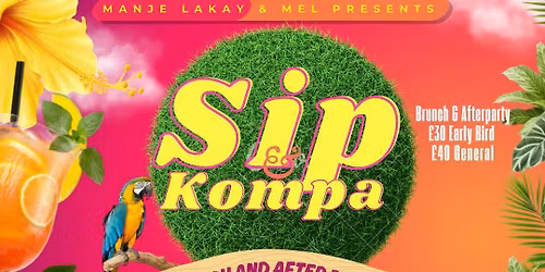Sip & Kompa Brunch and After Party