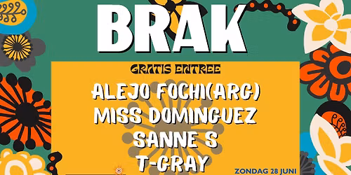 BRAK - De VerbroederIJ Amsterdam \u2013 Gratis entree 28.06.2026