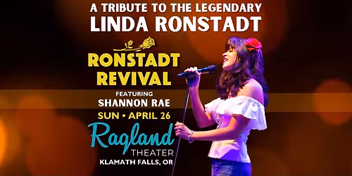 Ronstadt Revival feat. Shannon Rae at Ross Ragland Theater - Sunday, April 26!