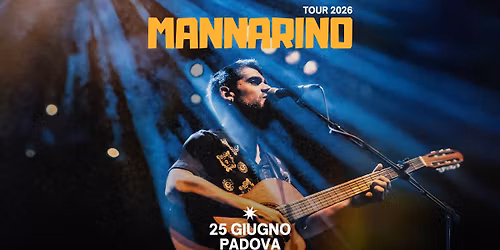 MANNARINO - "Tour 2026\u201d | 25 Giugno 2026 | Sherwood Festival, Padova