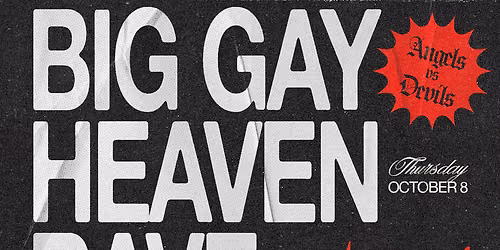 The Sapphic Raver Presents: Big Gay Heaven Rave