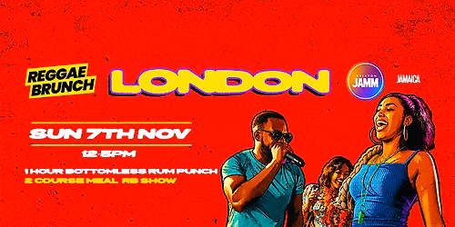 The Reggae Brunch - Sat 7th Nov