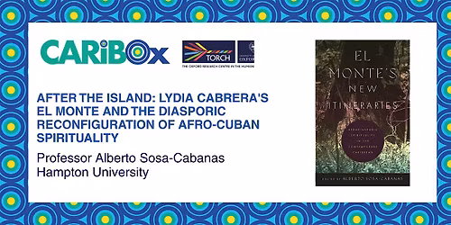 Lydia Cabrera's El Monte & Diasporic Afro-Cuban Spirituality
