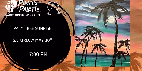 Palm Tree Sunrise - Paint and Sip 