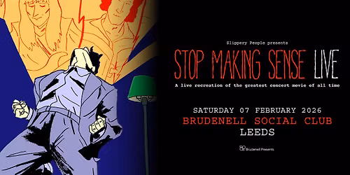 Stop Making Sense, Live at The Brudenell