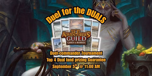 MTG: Duel for the Duals - Duel Commander Tournament