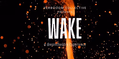 WAKE