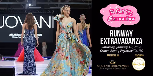 A Girl to Remember Runway Extravaganza 2026