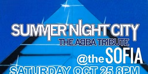 Summer Night City Live @ the Sofia Sacramento CA