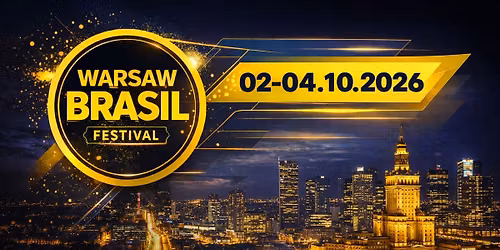 Warsaw Brasil Festival 2026