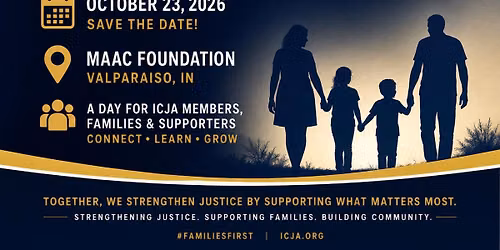 ICJA Families First- A night to discuss influence and focus for the first responder family.