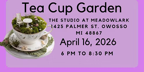 Tea Cup Garden Workshop