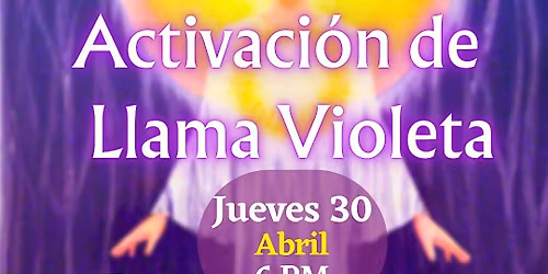 \u2728 ACTIVACI\u00d3N DE LLAMA VIOLETA en #Puebla