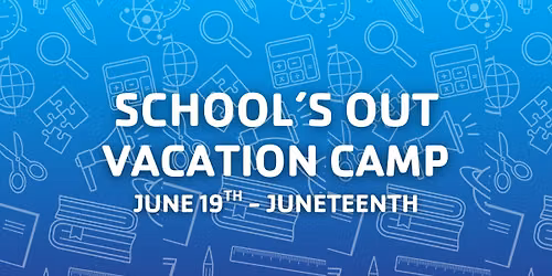 School's Out Vacation Camp