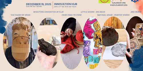 "Built from Within" Art Demonstrations During Argenta 3rd Friday Art Walk at NLR Innovation Hub