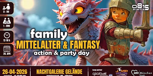 FAMILY MITTELALTER & FANTASY - Action & Party Day