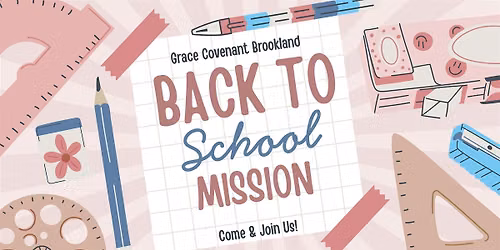 Back To School, Back To Community Mission!